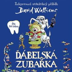 Waliams David: Ďábelská zubařka