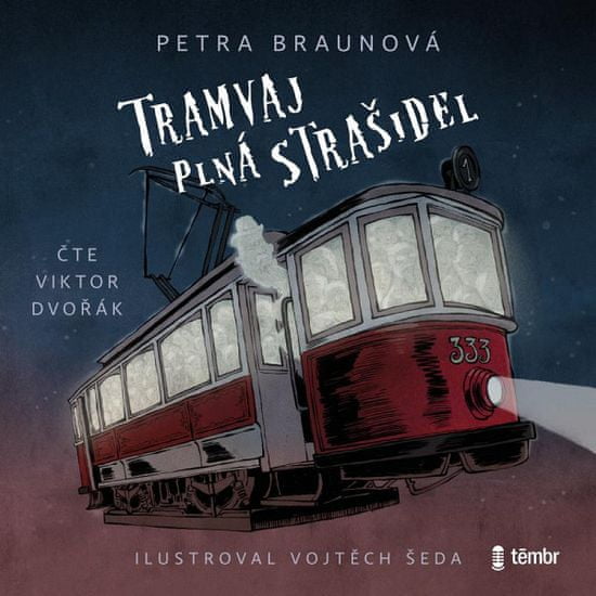 Petra Braunová: Tramvaj plná strašidel - audioknihovna