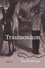 Murrer Ewald: Traumonium