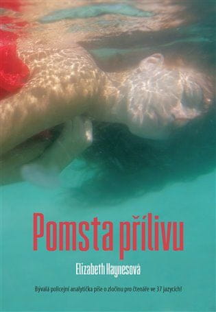 Elizabeth Haynesová: Pomsta přílivu