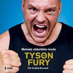 Tyson Fury: Metoda zběsilého muže - audioknihovna