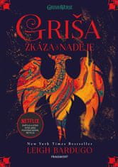 Bardugo Leigh: Griša 3 - Zkáza a naděje