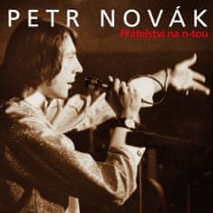 Novák Petr: Přátelství na n-tou (2x CD)