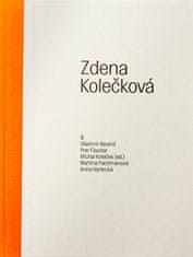 Michal Koleček: Zdena Kolečková