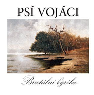 Psí vojáci: Brutální Lyrika