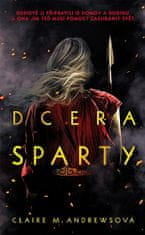 Claire M. Andrews: Dcera Sparty