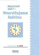 Hana Mikulenková: Procvičujeme češtinu Český jazyk 2.ročník Pracovní sešit I