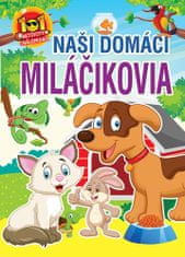 Naši domáci miláčikovia