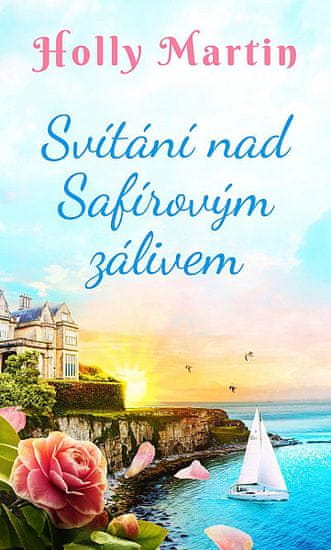 Holly Martin: Svítání nad Safírovým zálivem