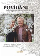 Barbara Nesvadbová: Povídání Anny Hogenové s Bárou Nesvadbovou - „Co by vás zajímalo, Báro?“ „Pravda, Anno.“