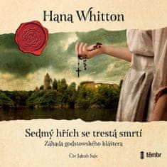 Hana Whitton: Sedmý hřích se trestá smrtí - audioknihovna