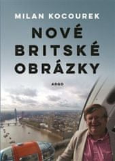 Milan Kocourek: Nové britské obrázky