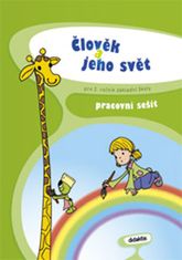 Adámková Petra: Člověk a jeho svět pro 2.ročník ZŠ - Pracovní sešit