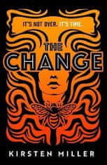 Miller Kirsten: The Change