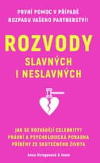 Stroganová Anna & team: Rozvody slavných i neslavných