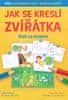 Jaroslava Pechová: Jak se kreslí zvířátka krok za krokem