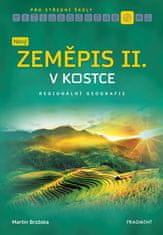 Brzóska Martin: Nový zeměpis v kostce pro SŠ II.