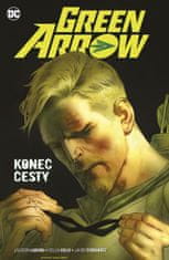 Lanzing Jackson, Kelly Collin,: Green Arrow 8: Konec cesty