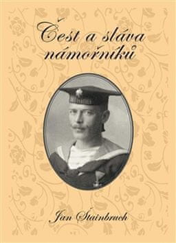Jan Štainbruch: Čest a sláva námořníků