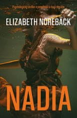 Elisabeth Norebäck: Nadia