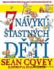 Sean Covey: 7 návyků šťastných dětí