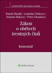 Tomáš Durdík: Zákon o obětech trestných činů - Komentář