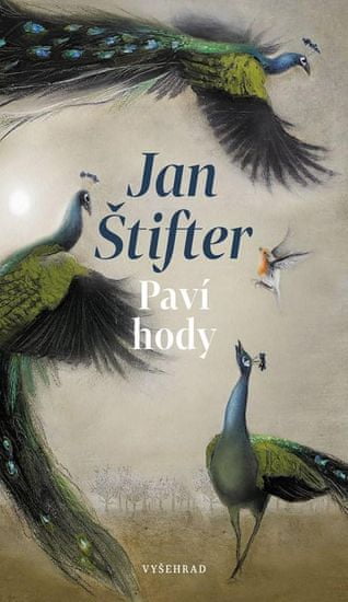 Štifter Jan: Paví hody