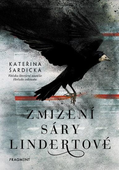 Šardická Kateřina: Zmizení Sáry Lindertové