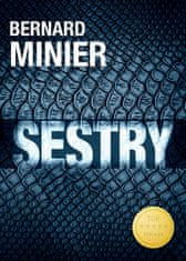 Bernard Minier: Sestry