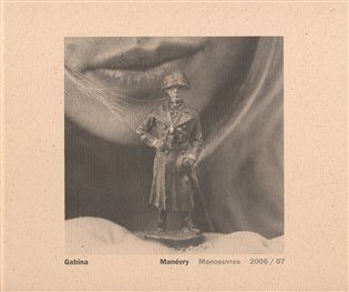 Gabina Fárová: Manévry/Manoeuvres