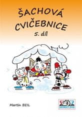 Martin Beil;Vlasta Pospíšilová: Šachová cvičebnice 5. díl