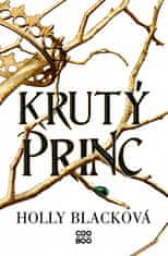 Holly Blacková: Krutý princ