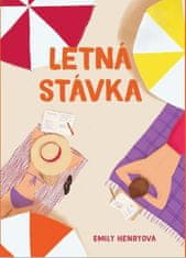 Emily Henryová: Letná stávka