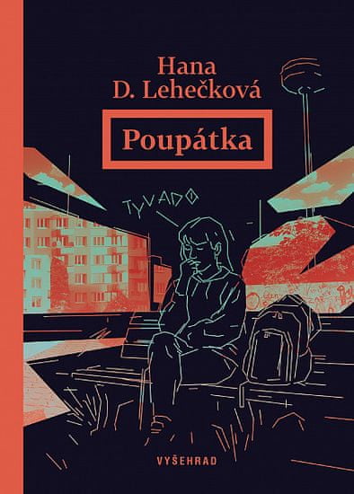 Hana Lehečková: Poupátka