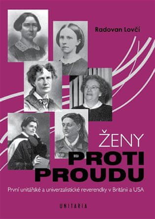 Radovan Lovčí: Ženy proti proudu