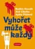 Honzák Radkin, Cibulka Aleš, Pilátová Ag: Vyhořet může každý