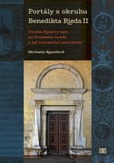 Michaela Ramešová: Portály z okruhu Benedikta Rieda II - Tvorba Riedovy huti na Pražském hradě a její zahraniční souvislosti