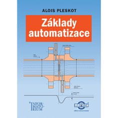 Alois Pleskot: Základy automatizace