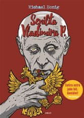 Michael Honig: Senilita Vladimíra P.