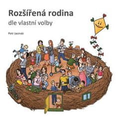 Petr Jasinski: Rozšířená rodina - dle vlastní volby