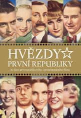 Alžběta Nagyová: Hvězdy první republiky (druhé doplněné vydání)