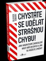 Olivier Sibony: Chystáte se udělat strašnou chybu!