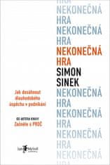 Simon Sinek: Nekonečná hra – Jak dosáhnout dlouhodobého úspěchu v podnikání