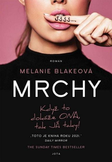 Melanie Blakeová: Mrchy