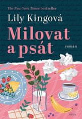 Lily Kingová: Milovat a psát