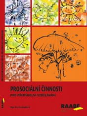 Eva Svobodová: Prosociální činnosti v předškolním vzdělávání