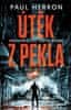 Paul Herron: Útěk z pekla - Vražedná bouře, smrtící vězení. Kdo přežije?