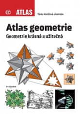 Šárka Voráčová: Atlas geometrie - Geometrie krásná a užitečná