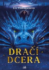 Liz Flanaganová: Dračí dcera