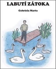 Gabriela Marta: Labutí zátoka